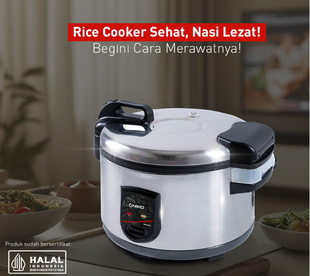 TIPS MERAWAT RICE COOKER: MENJAGA KUALITAS DAN KEAWETAN ALAT MASAK